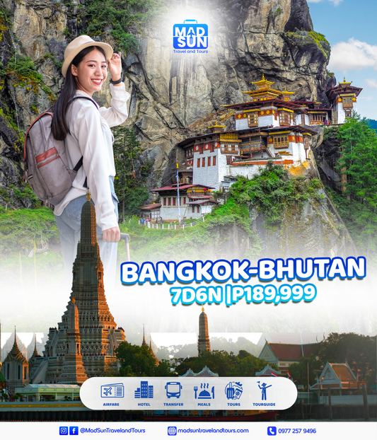 7D6N Bangkok-Bhutan P189,999